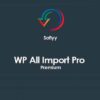 Soflyy WP All Import Pro Premium