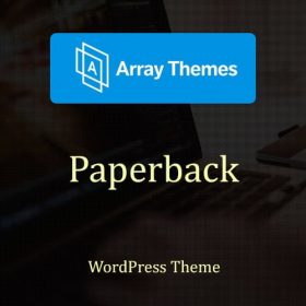 Products Update 2 11 Array Themes Paperback WordPress Theme
