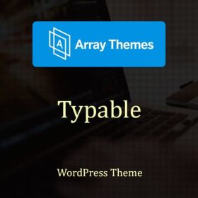 Products Update 2 13 Array Themes Typable WordPress Theme