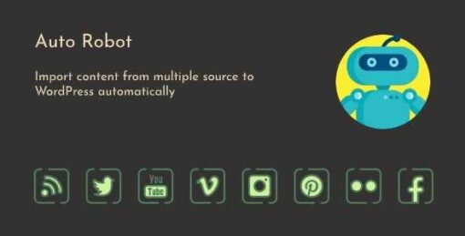 Auto Robot Plugin GPL WordPress Autoblogging Plugin