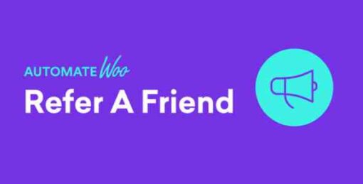 AutomateWoo Refer A Friend Add-on GPL Plugin
