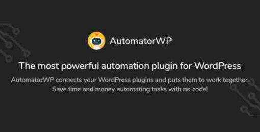 AutomatorWP GPL Plugin