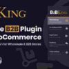 B2BKing GPL The Ultimate WooCommerce B2B & Wholesale Plugin