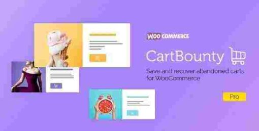 CartBounty Pro GPL – Save and recover abandoned carts for WooCommerce