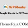 Google Sheets for WPForms GPL Plugin – WP Monks