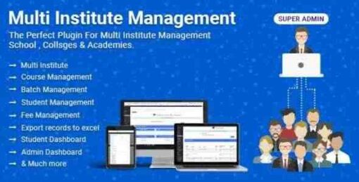 Multi Institute Management GPL Plugin