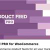 Product Feed PRO for WooCommerce GPL Plugin