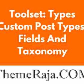 Toolset Types GPL – Custom Post Types, Fields And Taxonomy