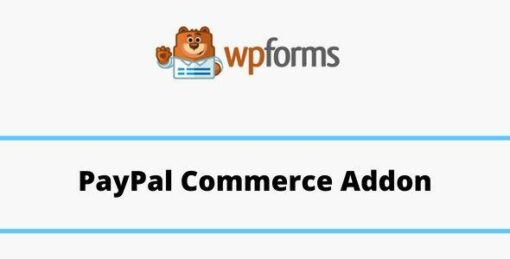 Wpforms paypal commerce addon gpl plugin free, Wpforms paypal commerce addon gpl plugin download, wpforms payment gateway, wpforms support, wpforms pricing, wpforms documentation, wpforms lifetime, WPForms PayPal Commerce Addon GPL Plugin
