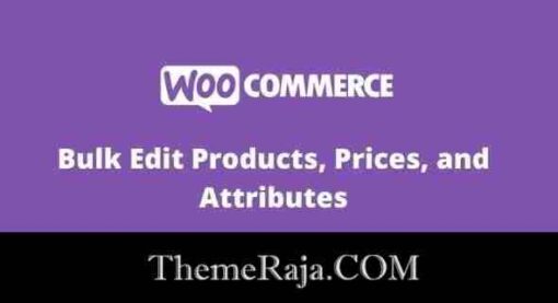 WooCommerce Bulk Edit Products, Prices, and Attributes GPL Plugin
