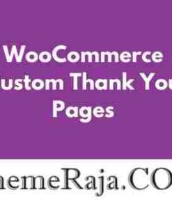 WooCommerce Custom Thank You Pages GPL Plugin