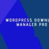 WordPress Download Manager Pro GPL Plugin