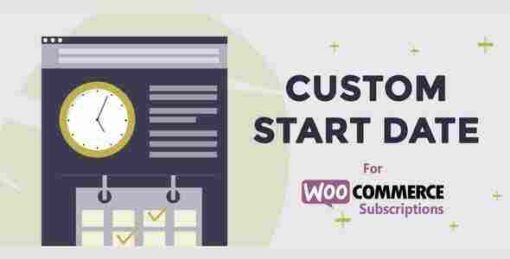 Custom Start Date for WooCommerce Subscriptions