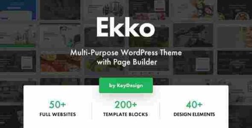 Ekko Theme GPL Pro – Multi-Purpose WordPress Websites with Page Builder