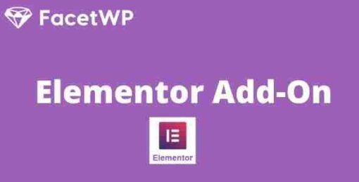 FacetWP Elementor Addon GPL Pro Plugin