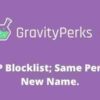 Gravity Perks Blocklist Addon GPL Plugin 1 Gravity Perks Blocklist Addon GPL Plugin