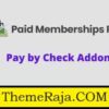 Paid Memberships Pro Pay by Check Addon GPL Plugin