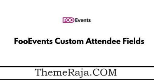 FooEvents Custom Attendee Fields GPL Extension