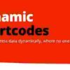Dynamic Shortcodes GPL Show WordPress Data Dynamically 1 Dynamic Shortcodes GPL Show WordPress Data Dynamically