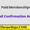 Paid Memberships Pro Email Confirmation Addon GPL Plugin
