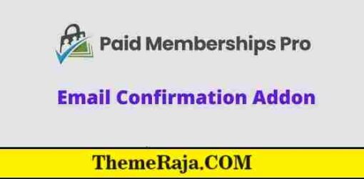 Paid Memberships Pro Email Confirmation Addon GPL Plugin