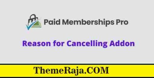 Paid Memberships Pro Reason for Cancelling Addon GPL Plugin