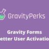 Gravity Perks Better User Activation Addon GPL