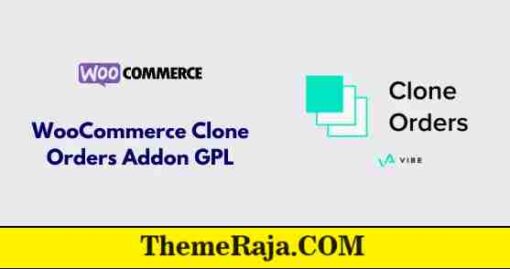 WooCommerce Clone Orders Addon GPL