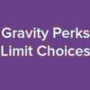 Gravity Perks Limit Choices GPL