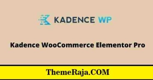 Kadence Woocommerce Elementor Pro Addon GPL
