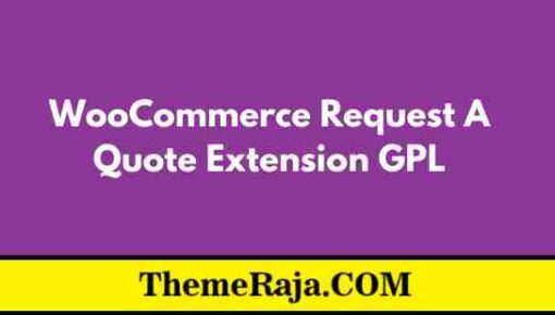 WooCommerce Request a Quote Extension GPL
