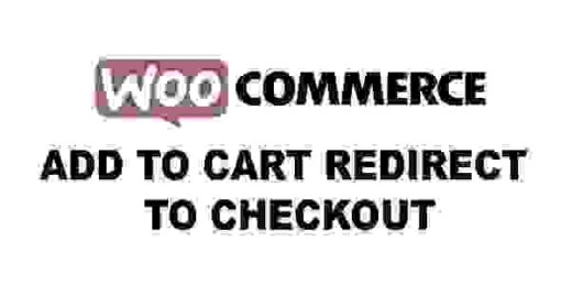 Woocommerce Add to Cart Redirect GPL