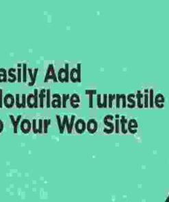 Enhanced Cloudflare Turnstile for WooCommerce GPL