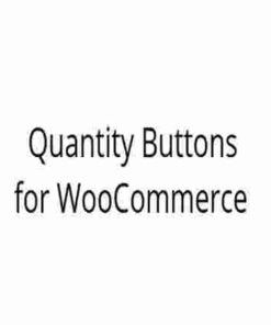 Quantity Buttons for WooCommerce GPL