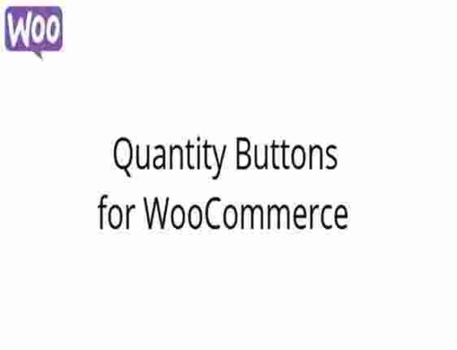 Quantity Buttons for WooCommerce GPL