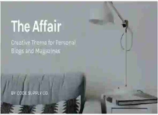 The Affair Theme GPL Creative Theme for Personal Blogs and Magazines