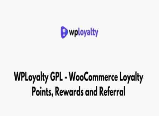 WPLoyalty GPL WooCommerce Loyalty Points, Rewards and Referral