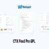 CTX Feed Pro GPL WooCommerce Product Feed Manager