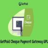 GetPaid Cheque Payment Gateway GPL