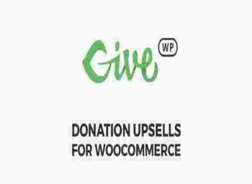 GiveWP Donation Upsells for WooCommerce GPL Plugin