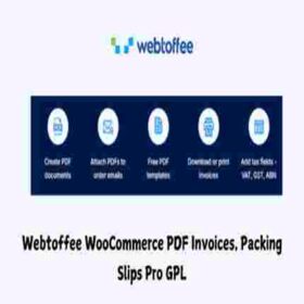 Webtoffee WooCommerce PDF Invoices, Packing Slips Pro GPL