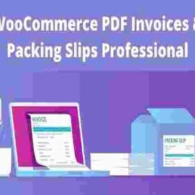 WooCommerce PDF Invoices & Packing Slips Professional GPL Plugin
